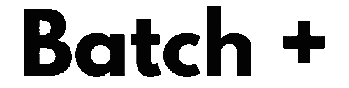 Batch Plus